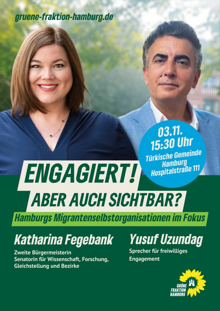 Engagiert! Aber auch Sichtbar? Hamburgs Migrantenselbstorganisationen im Fokus – am 03.11. mit Katharina Fegebank und Yusuf Uzundag